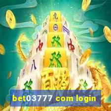 bet03777 com login